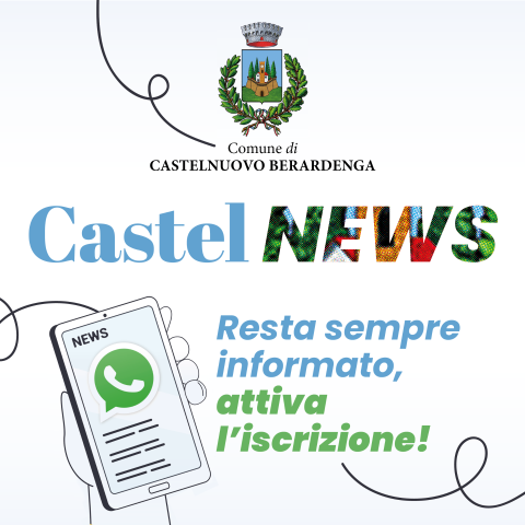 Castelnuovo Berardenga rilancia CastelNews, il servizio di messaggistica istantanea Whatsapp per informare i cittadini su emergenze, allerte meteo, servizi e attività